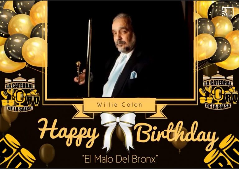 Happy Birthday Para "El Malo Del Bronx" El Maestro Willie Colon…