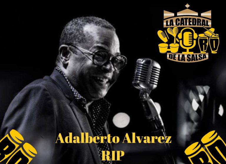 Muere Por Complicasiones De "COVID" El Composito y Arreglista Cubano Adalberto Álvarez "El Caballero Del Son"