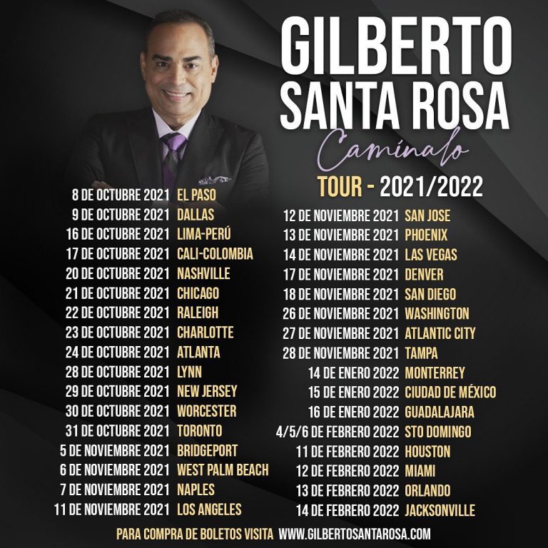 Gilberto Santa Rosa Tour 2021 – 2022 "Caminalo"